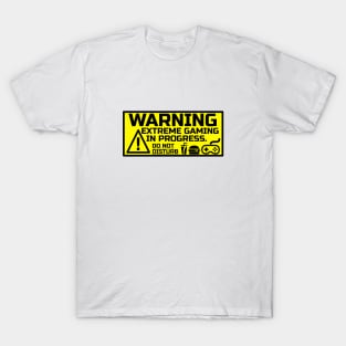 Extreme Gaming In Progress Computer and Console Gamer Design T-Shirt